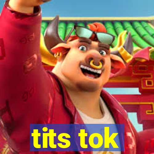 tits tok